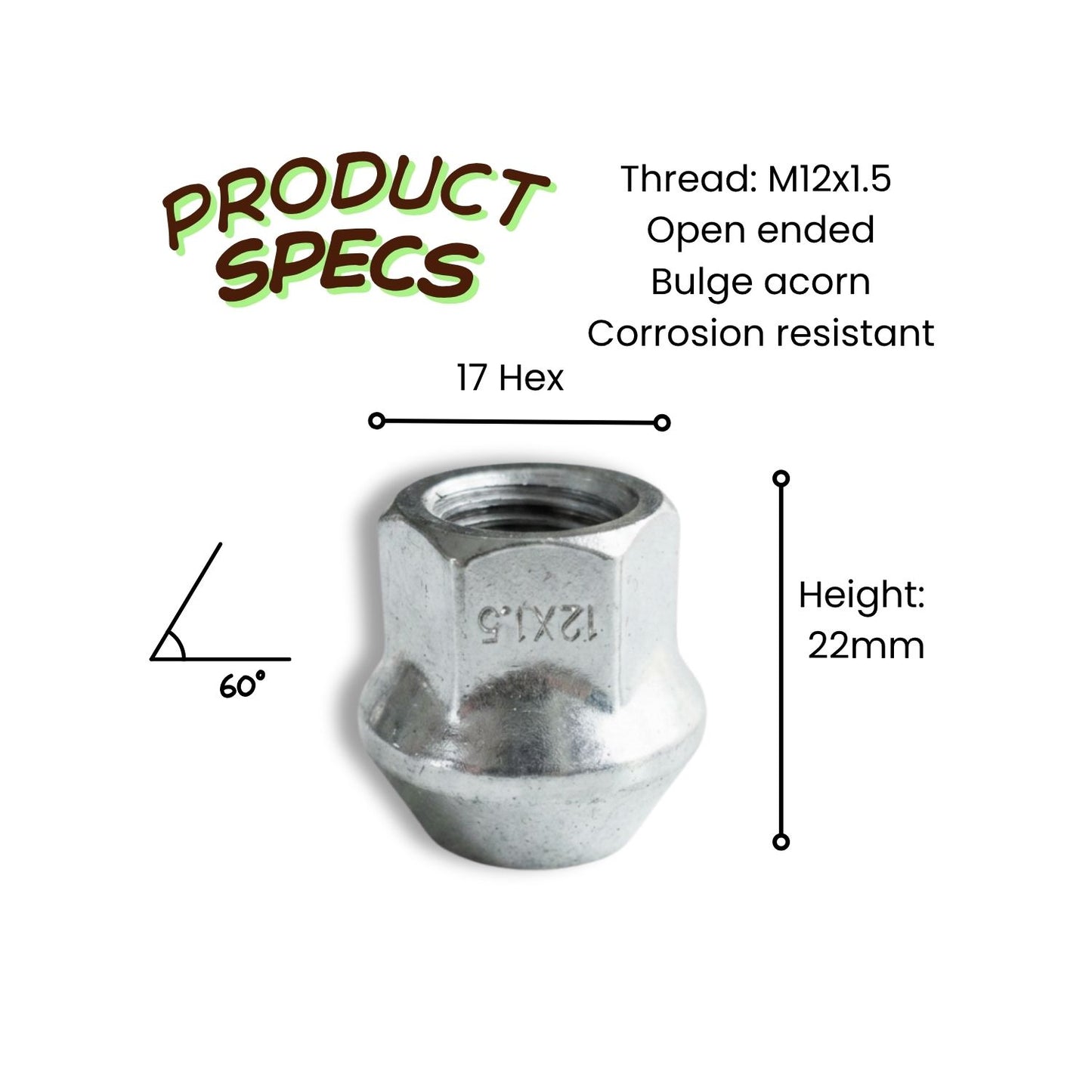 M12x1.5 Bulge Acorn Open End Wheel Nut (17mm Hex - Zinc Plated)