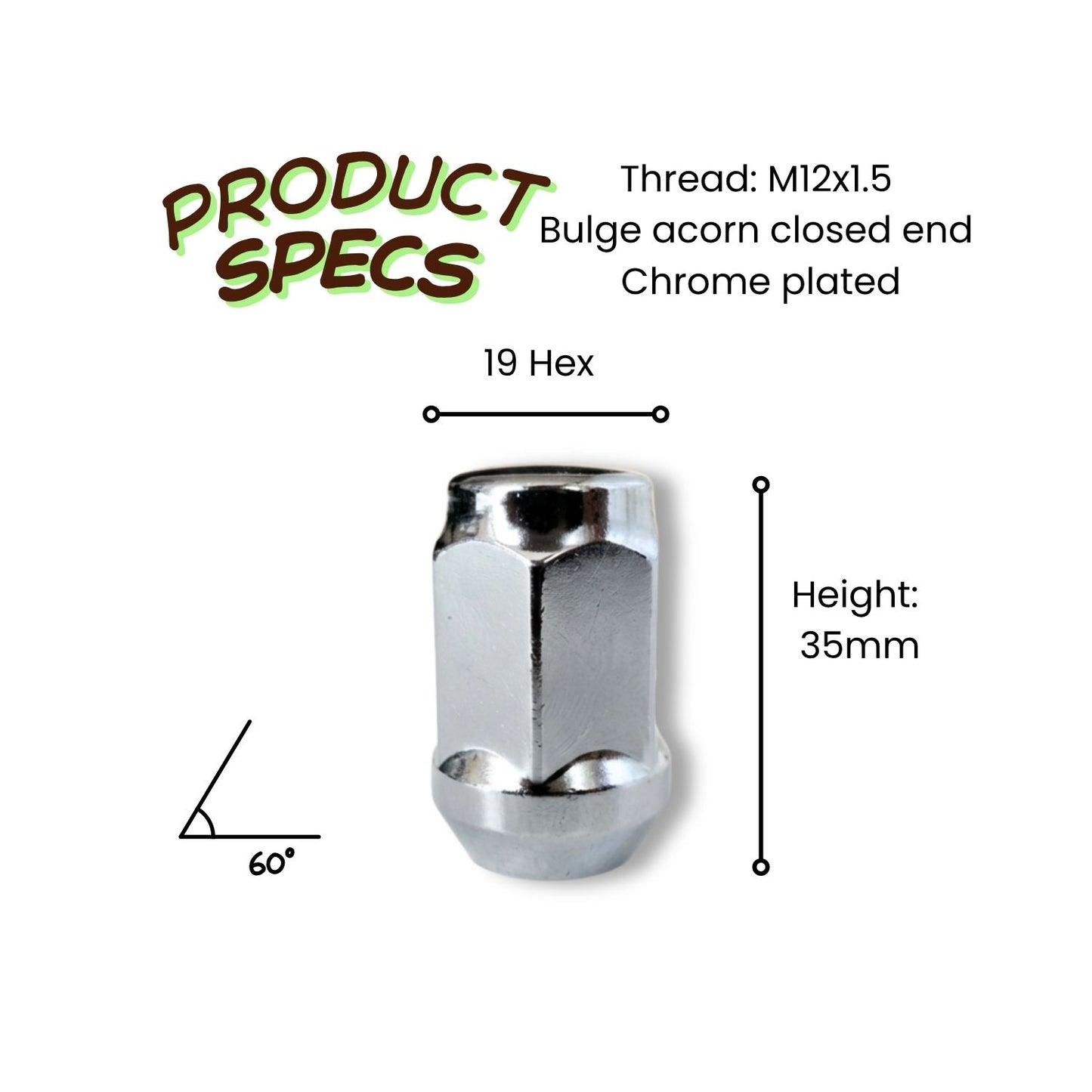 M12x1.5 Bulge Acorn Closed End Wheel Nut (Chrome Finish)